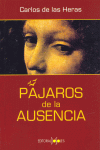 PAJAROS DE LA AUSENCIA