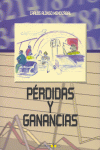 PERDIDAS Y GANANCIAS