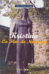 KRISTINA LA FLOR DE NORUEGA