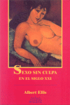 SEXO SIN CULPA EN EL SIGLO XXI