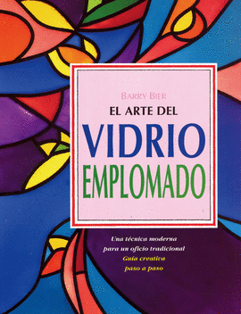 EL ARTE DEL VIDRIO EMPLOMADO