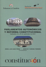 PARLAMENTOS AUTONOMICOS Y REFORMA CONSTITUCIONAL