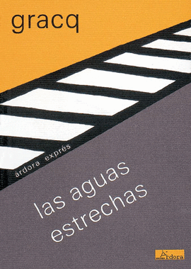 LAS AGUAS ESTRECHAS