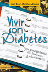 VIVIR CON DIABETES.GUIA PARA PACIENTES