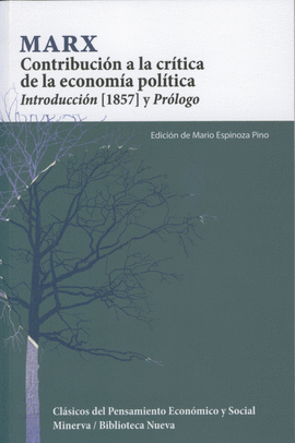 CONTRIBUCION A LA CRITICA DE LA ECONOMIA POLITICA