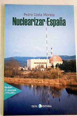 NUCLEARIZAR ESPA�A