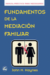 FUNDAMENTOS DE LA MEDIACION FAMILIAR