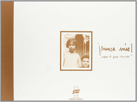 �NUNCA MAS!.IMAGENES DE GUERRA 1936-1939