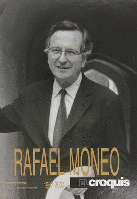 RAFAEL MONEO 1967-2004