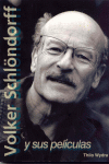 VOLHER SCHLONDORFF Y SUS PELICULAS