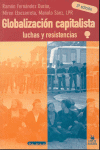 GLOBALIZACION CAPITALISTA LUCHAS Y RESISTENCIAS