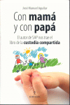 CON MAMA Y CON PAPA