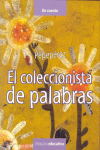EL COLECCIONISTA DE PALABRAS
