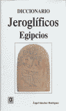 DICCIONARIO JEROGLIFICOS EGIPCIOS