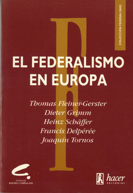 EL FEDERALISMO EN EUROPA