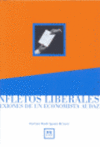 PANFLETOS LIBERALES. REFLEXIONES DE UN ECONOMISTA  AUDAZ