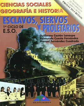 ESCLAVOS SIERVOS Y PROLETARIOS SOCIALES 1 ESO