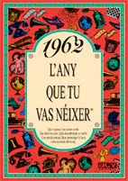 1962 L'ANY QUE TU VAS N�IXER