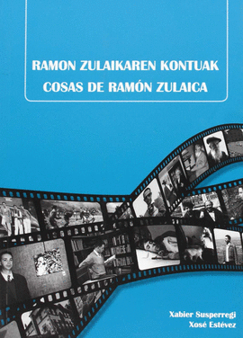 RAMON ZULAIKAREN KONTUAK-COSAS DE RAMON ZULAIGA