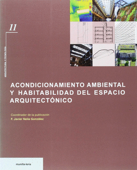 ACONDICIONAMIENTO AMBIENTAL Y HABITABILIDAD DEL ESPACIO ARQUITECTONICO