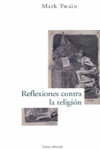 REFLEXIONES CONTRA LA RELIGION