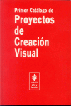 PRIMER CATALOGO DE PROYECTOS CREACION VISUAL