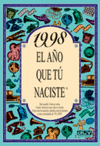 1998 A�O QUE TU NACISTE