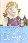 DESCUBRIENDO EL MAGICO MUNDO DE PICASSO