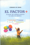 FACTOR +, EL