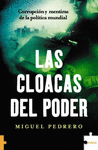 LAS CLOACAS DEL PODER -POL