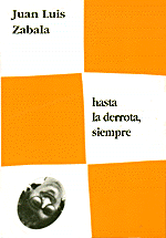 HASTA LA DERROTA SIEMPRE