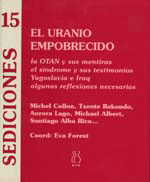EL URANIO EMPOBRECIDO. SEDICIONES 15