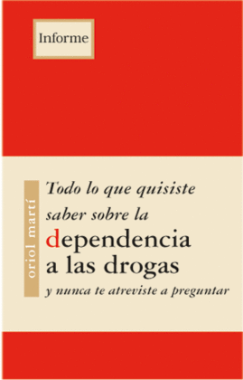 DEPENDENCIA DE LAS DROGAS