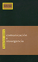 COMUNICACION E INSURGENCIA