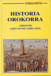 HISTORIA OROKORRA (GREZIATIK LEHEN MUDU GERRA ARTE)