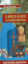 EL ORIGEN DE LOS VASCOS Y OTROS PUEBLOS MEDITERR�NEOS