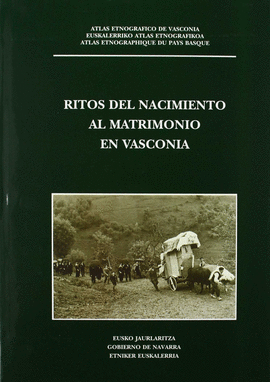 RITOS DEL NACIMIENTO AL MATRIMONIO EN VASCONIA