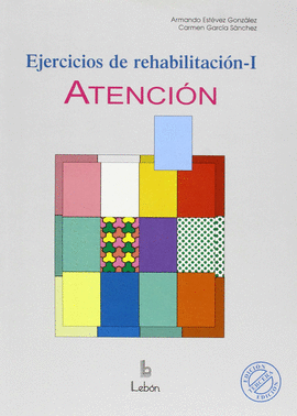 EJERCICIOS DE REHABILITACION (I):ATENCION