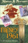 FRENEY 1961 LA GRAN TRAGEDIA DEL MONT BLANC