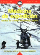MEDICINA DE EXPEDICION. MANUAL DE LA ROYAL GEOGRAPHICAL SOCIETY