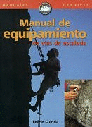MANUAL DE EQUIPAMIENTO DE VIAS DE ESCALADA