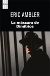 LA MASCARA DE DIMITRIOS