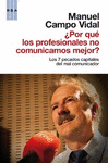 POR QU LOS PROFESIONALES NO COMUNICAMOS MEJOR?