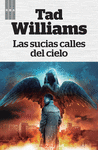 LAS SUCIAS CALLES DEL CIELO