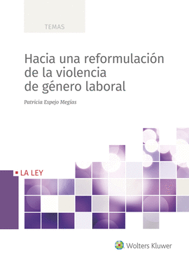 HACIA UNA REFORMULACIN DE LA VIOLENCIA DE GNERO LABORAL