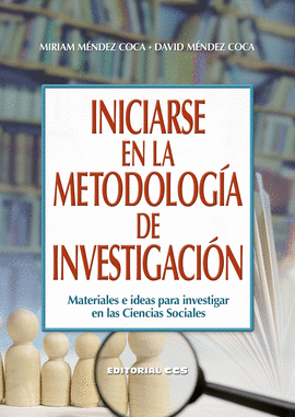 INICIARSE EN LA METODOLOG�A DE INVESTIGACI�N�