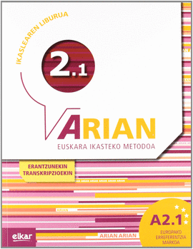 ARIAN A2.1 IKASLEAREN LIBURUA (+CD AUDIOA)