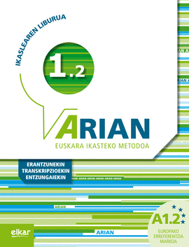 ARIAN A1.2. IKASLEAREN LIBURUA ( + CD AUDIO )