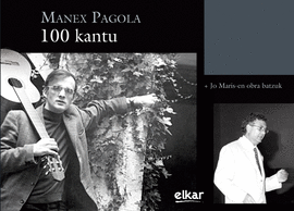 MANEX PAGOLA. 100 KANTU