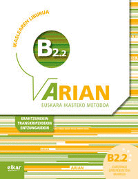 ARIAN B2.2 IKASLEAREN LIBURUA (+CD) (+ERANTZUNAK)